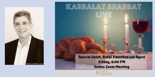 Banner Image for Kabbalat Shabbat LIVE with Rabbi Lee Bycel