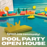 Pool party open house