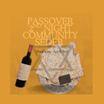 Passover Second Night Community Seder